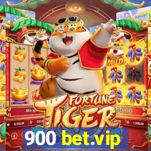 900 bet.vip